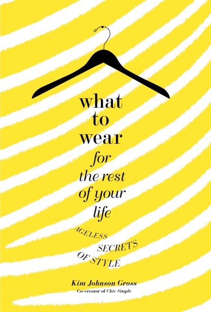 What to Wear for the Rest of Your Life