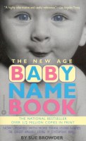 The New Age Baby Name Book