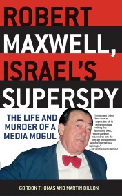 Robert Maxwell, Israel’s Superspy