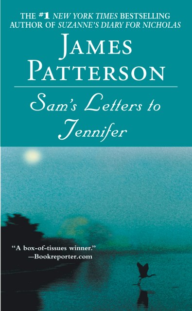 Sam’s Letters to Jennifer