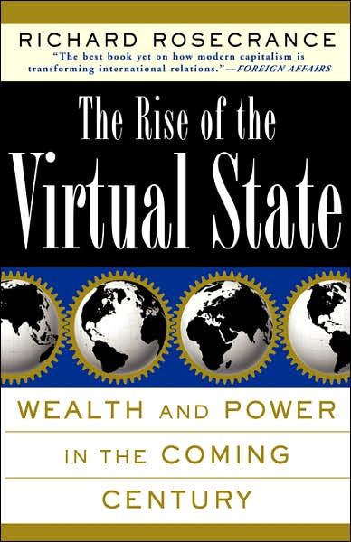 The Rise Of The Virtual State
