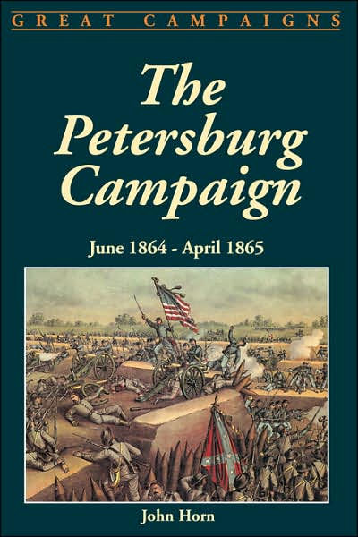 The Petersburg Campaign