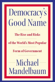 Democracy's Good Name