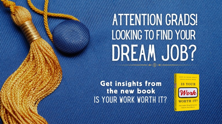 Attention, Grads: How to Find Your Dream Job
