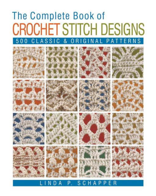 The Complete Book of Crochet Stitch Designs