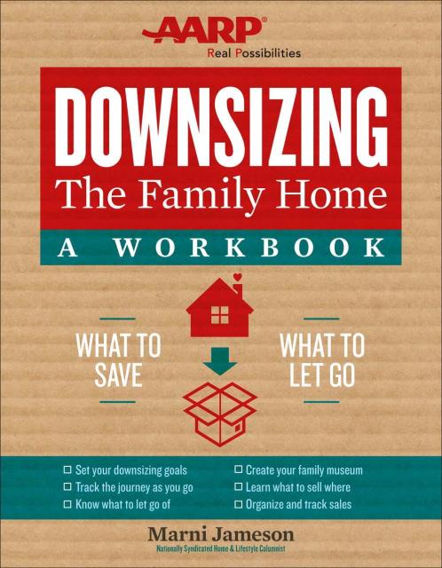 Downsizing the Family Home: A Workbook