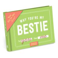 Why You’re My Bestie Fill in the Love Book