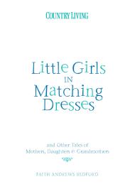 Little Girls in Matching Dresses