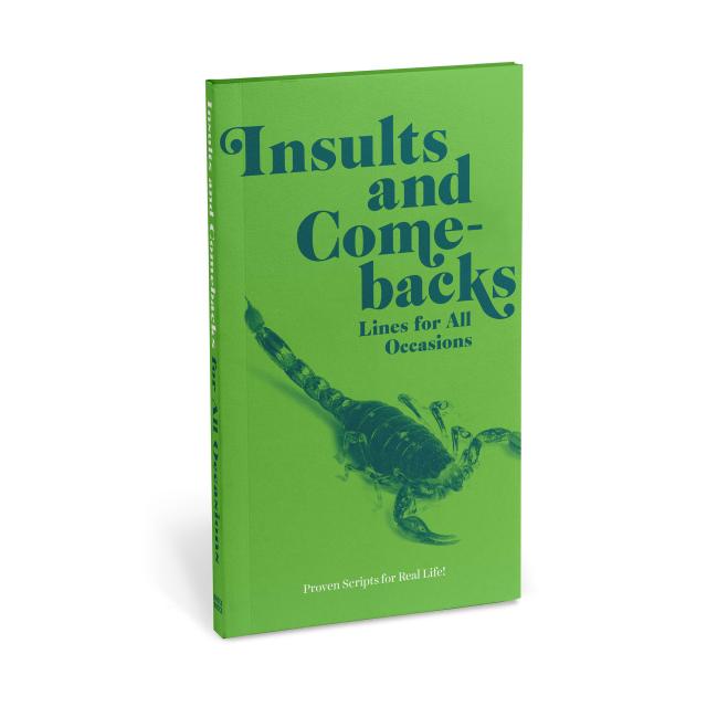 Insults & Comebacks Lines for All Occasions