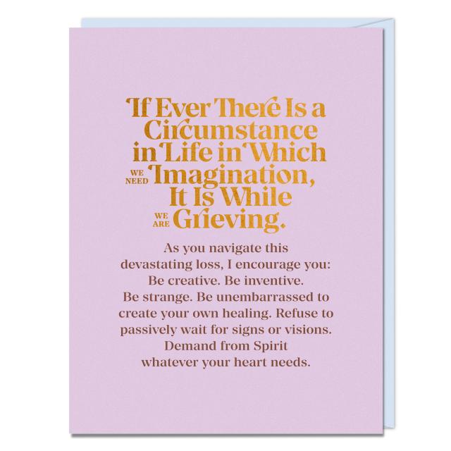If Ever A Circumstance Empathy Card