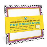 Instant Masterpiece! Pet Portraits Sticky Art Pad for Kids