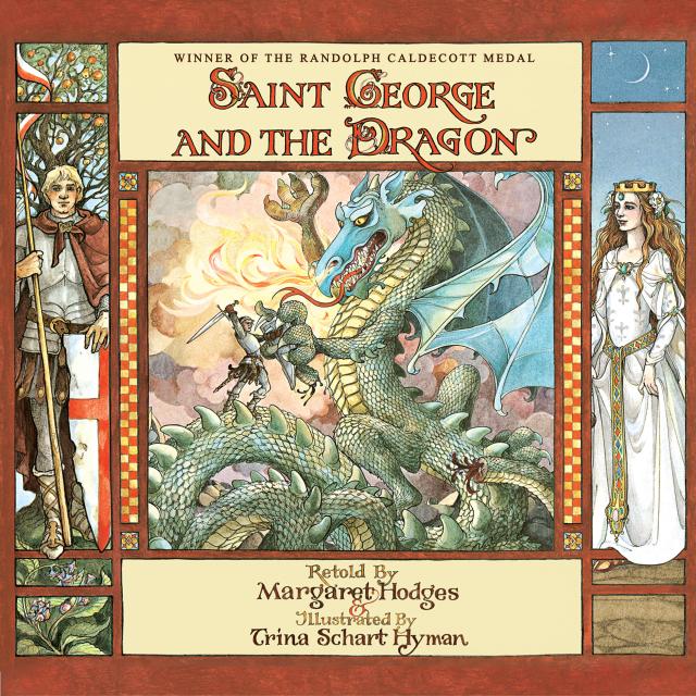 Saint George and the Dragon (Caldecott Medal Winner)