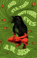 And I’ll Take Out Your Eyes