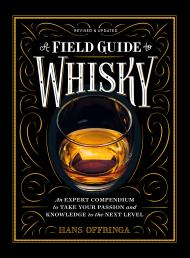 A Field Guide to Whisky