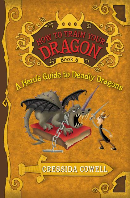 How to Train Your Dragon: A Hero’s Guide to Deadly Dragons