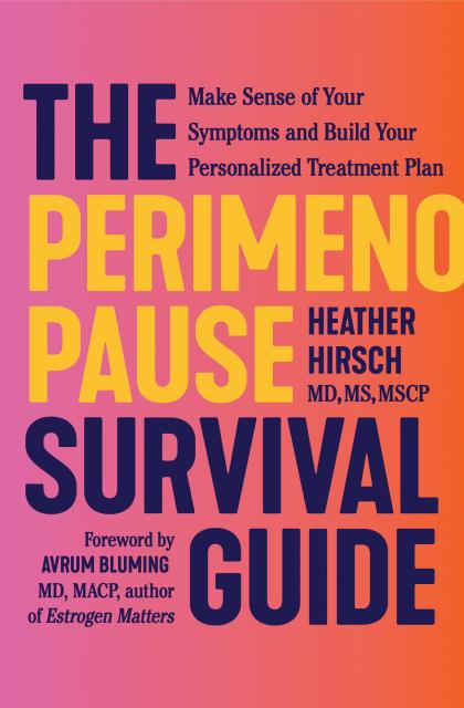 The Perimenopause Survival Guide