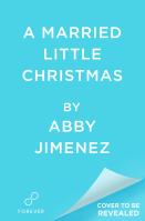 A Married Little Christmas (Deluxe Edition)