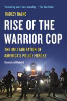 Rise of the Warrior Cop