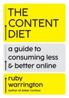 The Content Diet
