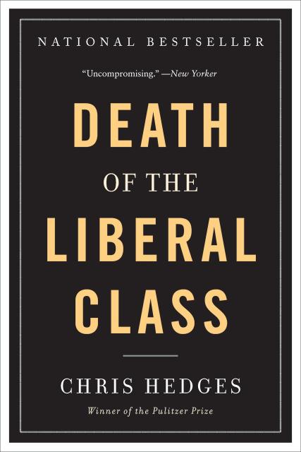 Death of the Liberal Class