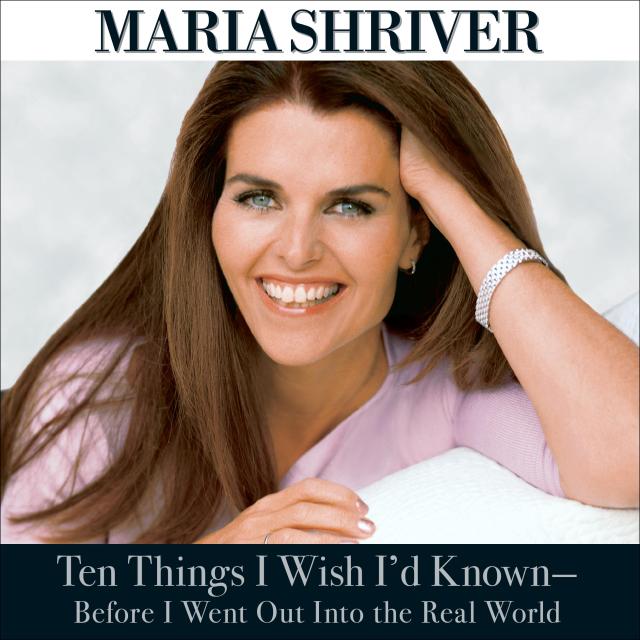 Ten Things I Wish I’d Known Before I Went Out into the Real World