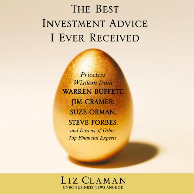 The Best Investment Advice I Ever Received