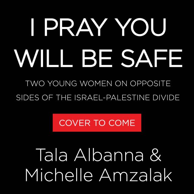 I Pray You Will Be Safe