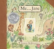 Me . . . Jane (Caldecott Honor Award Winner)