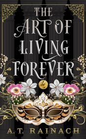 The Art of Living Forever