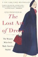 The Lost Art of Dress