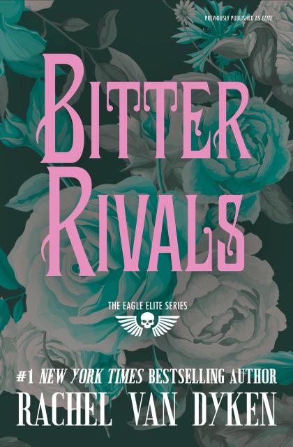 Bitter Rivals (Previously Published as Elite)