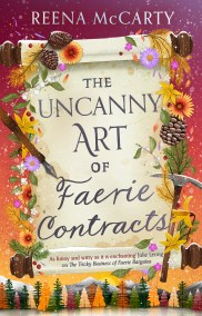 The Uncanny Art of Faerie Contracts