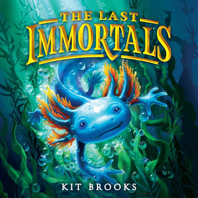 The Last Immortals: Dawn of the Axolotl