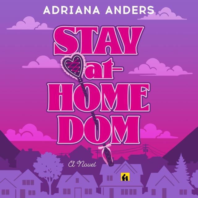 Stay-at-Home Dom