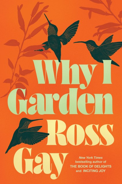 Why I Garden