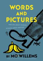 Words and Pictures by Mo Willems