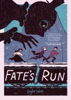 Fate’s Run