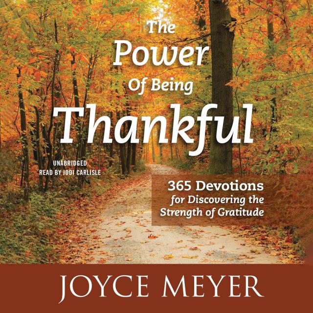 The Power of Being Thankful