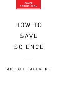 How to Save Science