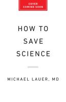 How to Save Science
