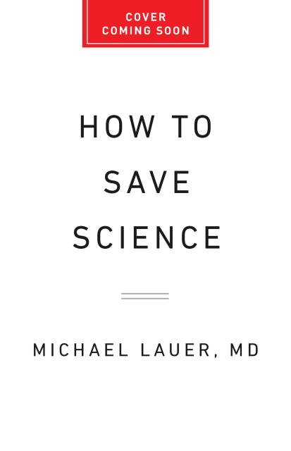 How to Save Science