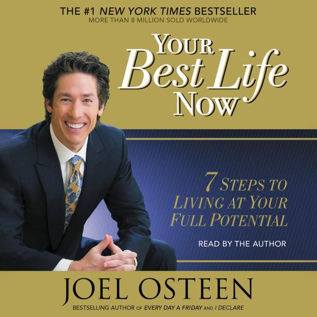 Your Best Life Now