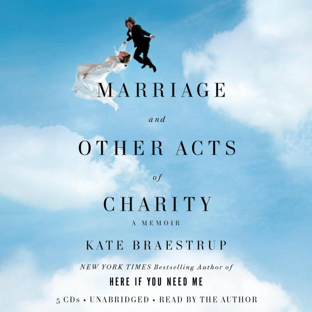 Marriage and Other Acts of Charity