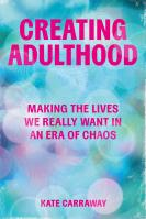 Creating Adulthood