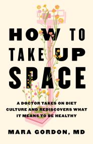 How to Take Up Space