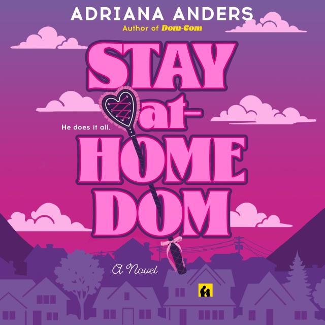 Stay-at-Home Dom